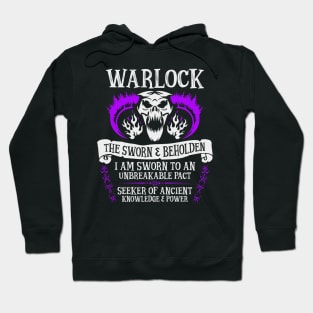 WARLOCK, THE SWORN AND BEHOLDEN - Dungeons & Dragons (White Text) Hoodie